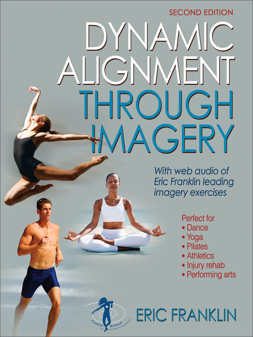 Title details for Dynamic Alignment Through Imagery by Eric Franklin - Available